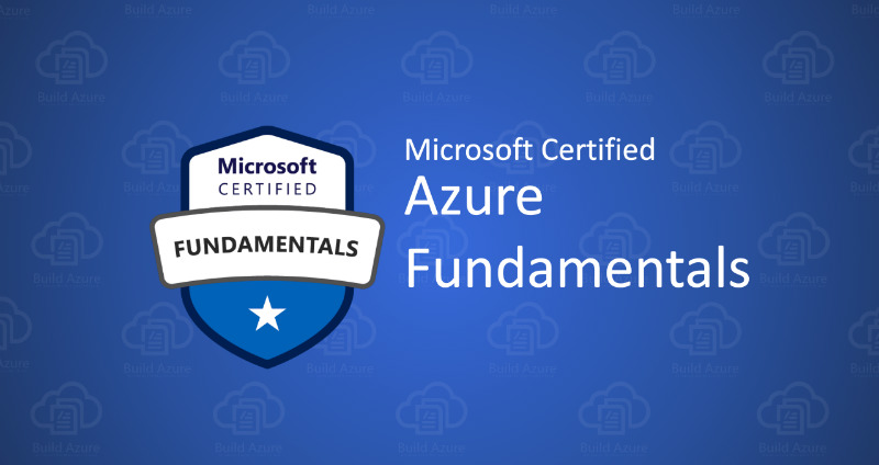 Microsoft Certified Azure Fundamentals Certification